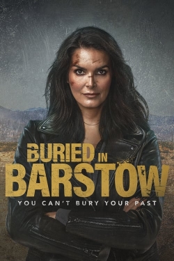 Watch free Buried in Barstow Movies