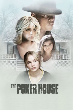Watch free The Poker House Movies