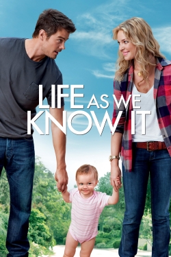 Watch free Life As We Know It Movies