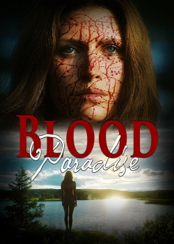 Watch free Blood Paradise Movies