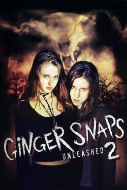 Watch free Ginger Snaps 2: Unleashed Movies