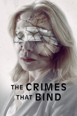 Watch free The Crimes That Bind Movies