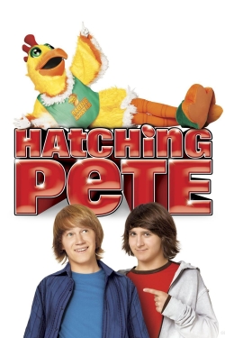 Watch free Hatching Pete Movies