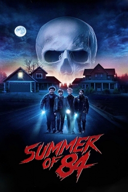 Watch free Summer of 84 Movies