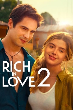 Watch free Rich in Love 2 Movies