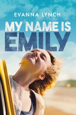 Watch free My Name Is Emily Movies