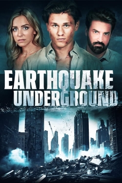 Watch free Earthquake Underground Movies