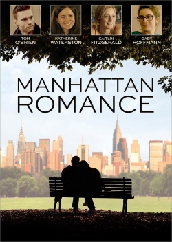 Watch free Manhattan Romance Movies