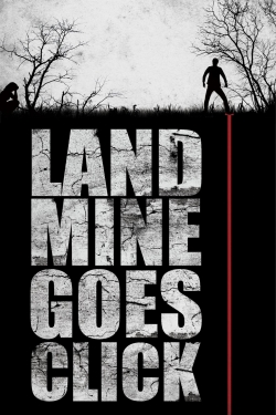 Watch free Landmine Goes Click Movies