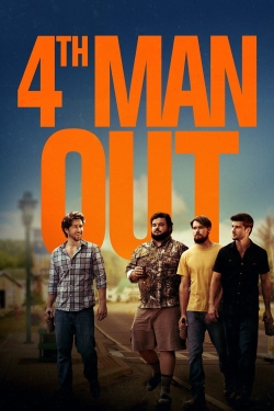Watch free 4th Man Out Movies