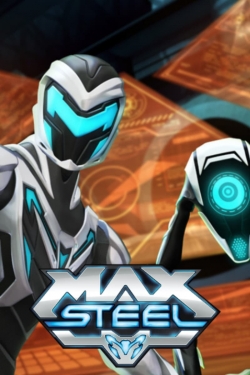 Watch free Max Steel Movies