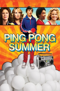 Watch free Ping Pong Summer Movies