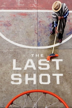Watch free The Last Shot Movies