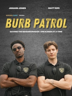 Watch free Burb Patrol Movies