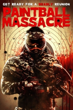 Watch free Paintball Massacre Movies