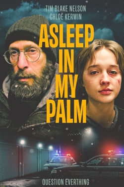 Watch free Asleep in My Palm Movies