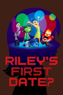 Watch free Riley's First Date? Movies