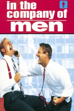 Watch free In the Company of Men Movies