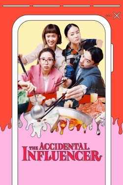 Watch free The Accidental Influencer Movies