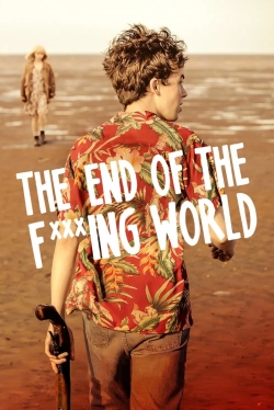 Watch free The End of the F***ing World Movies