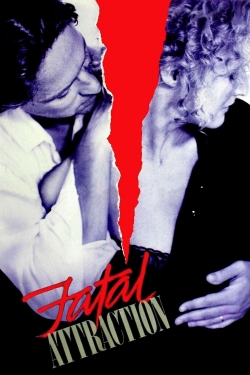 Watch free Fatal Attraction Movies
