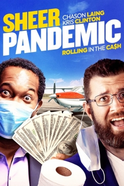 Watch free Sheer Pandemic Movies