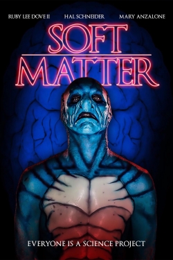 Watch free Soft Matter Movies