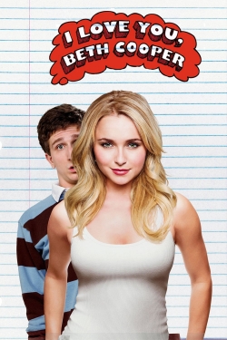 Watch free I Love You, Beth Cooper Movies