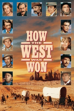 Watch free How the West Was Won Movies