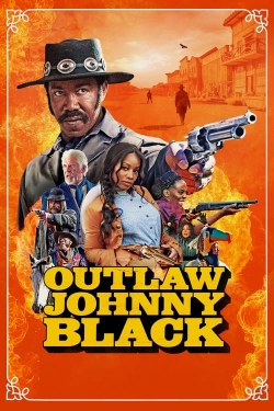 Watch free Outlaw Johnny Black Movies