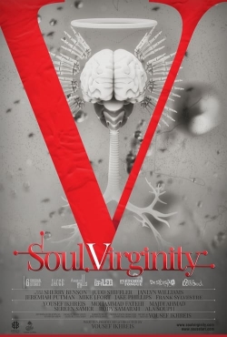 Watch free Soul Virginity Movies