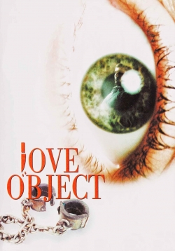 Watch free Love Object Movies