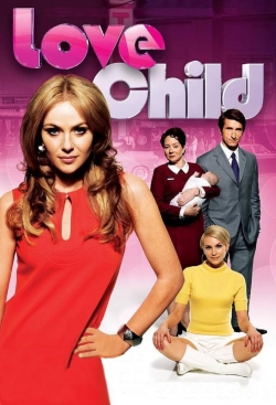 Watch free Love Child Movies