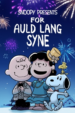 Watch free Snoopy Presents: For Auld Lang Syne Movies