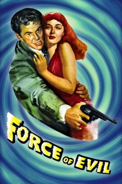 Watch free Force of Evil Movies