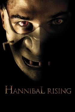 Watch free Hannibal Rising Movies