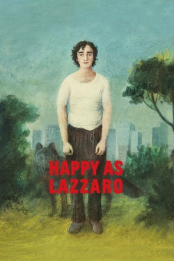 Watch free Happy as Lazzaro Movies