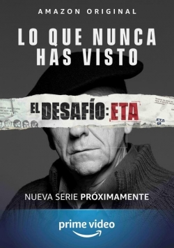 Watch free El Desafío: ETA Movies