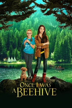 Watch free Once I Was a Beehive Movies