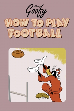 Watch free How to Play Football Movies