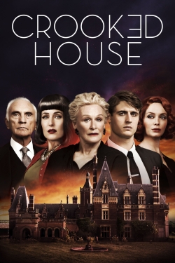Watch free Crooked House Movies