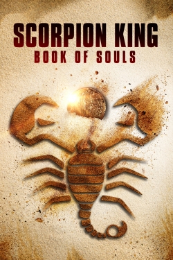 Watch free The Scorpion King: Book of Souls Movies