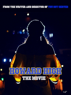 Watch free Howard High Movies