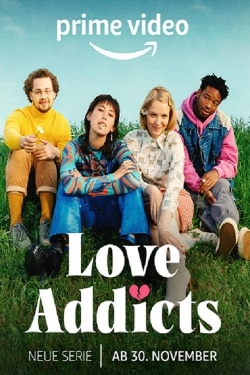 Watch free Love Addicts Movies