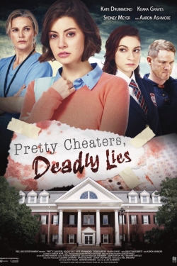 Watch free Pretty Cheaters, Deadly Lies Movies
