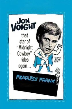 Watch free Fearless Frank Movies