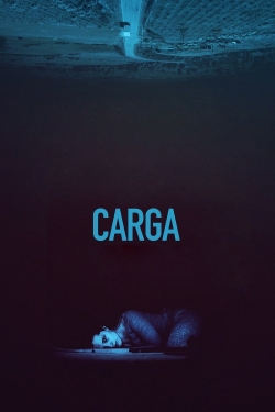 Watch free Carga Movies