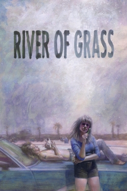 Watch free River of Grass Movies
