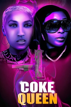 Watch free Coke Queen Movies