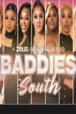 Watch free Baddies South Movies